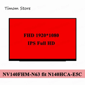 NV140FHM-N63 V8. 1 1920*1080 FHD 72% NTSC Renk 97% sRGB BOE 14.0 