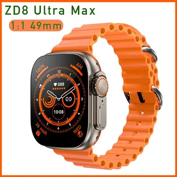 ZD8 Ultra MAX akıllı saat Ultra Serisi 8 49 akıllı saat Ultra Spor Smartwatch Erkekler Bluetooth Çağrı saatler Kablosuz Şarj