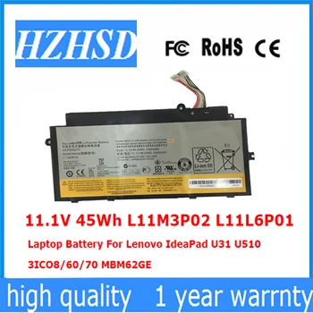 11.1 V 45Wh L11M3P02 L11L6P01 dizüstü lenovo için batarya IdeaPad U31 U510 3ICO8 / 60 / 70 MBM62GE