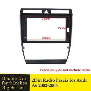 9 İNÇ GPS DVD Oynatıcı Dash Radyo Fasya AUDİ için Fit A6 2002-2006 Stereo Paneli Takma Kurulum Trim Ödeme Çerçeve Çerçeve