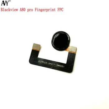 Blackview A80 Pro Parmak İzi Flex Kablo A80 Artı Cep Telefonu Parmak İzi Sensörü FPC Onarım Bölümü Mitolojisi
