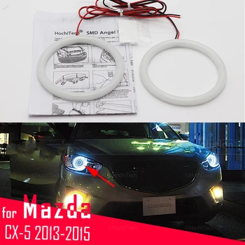 Mazda için Cx 5 Cx-5 2013-2015 Araba Aksesuarları Pamuk Süt 6000K Beyaz ışık SMD LED Melek Gözler ışık halkası Kiti
