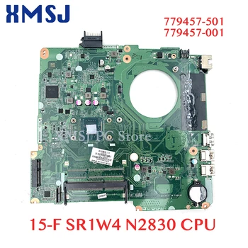XMSJ DAU88MMB6A0 779457-501 779457-001 Dizüstü HP için anakart 15-F SR1W4 N2830 CPU DDR3 ana kurulu tam test